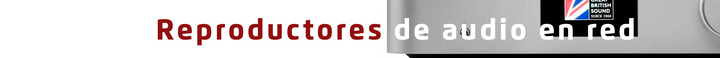 Reproductores de Audio en Red